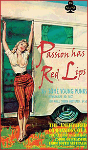 Some Young Punks 2007 Passion Has Red Lips